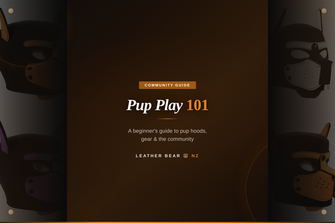 Pup Play 101 - A Beginner's Guide to Pup Hoods and Gear